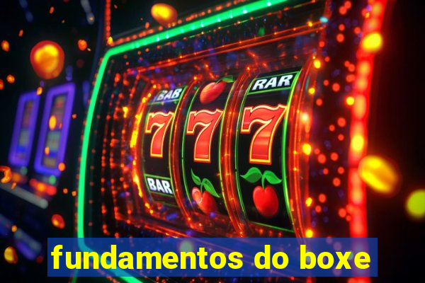 fundamentos do boxe